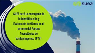 SUEZ sera la encargada de la identificacion y evaluacion de olores en el entorno del parque tecnologico de Valdemingomez (PTV) durante los proximos 4 años.